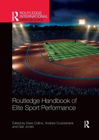 Enlarge image Cover: Routledge Handbook of Elite Sport Performance - Routledge