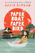 Cover: Paper Boat, Paper Bird - Hodder Children's Books