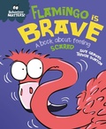 Cover: Flamingo is Brave - Franklin Watts