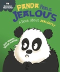 Cover: Panda Feels Jealous - A book about jealousy - Franklin Watts