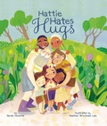 Cover: Hattie Hates Hugs - Fortress Press