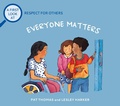 Cover: Respect For Others: Everybody Matters - Wayland