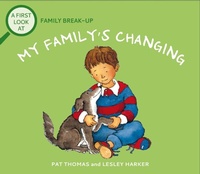 Abbildung von: Family Break-Up: My Family's Changing - Wayland