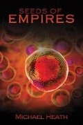 Cover: Seeds of Empires - Austin Macauley Publishers
