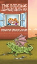 Cover: The Bedtime Adventures of Duggan the Dragon - Austin Macauley Publishers