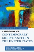 Cover: The Rowman & Littlefield Handbook of Contemporary Christianity in the United States - Rowman & Littlefield Publishers
