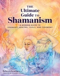 Cover: The Ultimate Guide to Shamanism: Volume 11 - Fair Winds Press