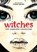 Cover: Witches: The Complete Collection (Omnibus) - Seven Seas Entertainment, LLC