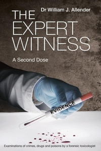 Abbildung von: The Expert Witness a Second Dose - New Holland Publishers