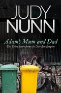 Cover: Adam's Mum and Dad: The third story from the Otto Bin Empire - Random House Australia