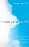 Cover: The Neglected Trinity - Wipf & Stock Publishers