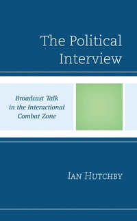 Abbildung von: The Political Interview - Bloomsbury eBooks US
