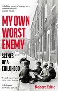 Cover: My Own Worst Enemy - Swift Press