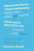 Cover: Helpwch eich Plentyn i Wneud Mathemateg hyd yn oed os NAD YDYCH CHI - AR & RR Education