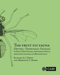 Cover: The Fruit Fly Fauna (Diptera : Tephritidae : Dacinae) of Papua New Guinea, Indonesian Papua, Associated Islands and Bougainville - CABI Publishing