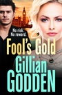 Cover: Fool's Gold - Boldwood Books Ltd