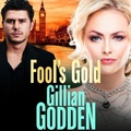 Cover: Fool's Gold - Boldwood Books Ltd