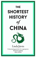 Cover: The Shortest History of China - Old Street Publishing