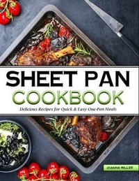 Enlarge image Cover: Sheet Pan Cookbook - Annette Beute