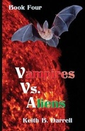 Cover: Vampires vs. Aliens, Book Four - Amber Book Company