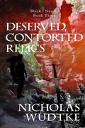 Cover: Deserved, Contorted Relics - Black Needle Books
