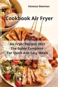 Abbildung von: Cookbook Air Fryer - Cookbook Air Fryer
