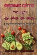 Cover: Regime Ceto Pour La Perte De Poids - Chloe Roberts - Sophie Legrand