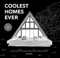 Cover: Coolest Homes Ever - Paige Tate & Co