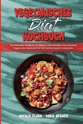 Cover: Vegetarisches Diaet-Kochbuch - Natalie Clark - Daris Werner