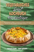 Cover: Vegetarisches Diaet-Kochbuch Fuer EinsteigerF - Natalie Clark - Daris Werner