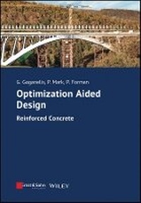 Enlarge image Cover: Optimization Aided Design - Reinforced Concrete - Ernst & Sohn