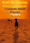 Cover: Premieren-Abend mit Alpaka und Ph&ouml;nix - BoD - Books on Demand
