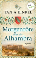 Cover: Morgenr&ouml;te &uuml;ber der Alhambra - oder: Mondlaub - dotbooks