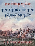 Cover: The Story of the Indian Mutiny - OTB eBook publishing