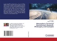 Abbildung von: Atmospheric Terrestrial Environment Research, Philosophy and Examples - LAP Lambert Academic Publishing