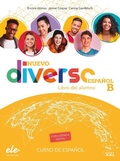 Cover: Nuevo Diverso Espanol B - Libro del alumno. Book + licencia digital. B/B1/B2 - Sociedad General Espanola de Libreria
