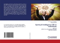 Enlarge image Cover: Spiritual Intelligence (SI) in Individuals - LAP Lambert Academic Publishing