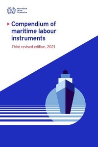 Abbildung von: Compendium of Maritime Labour Instruments - International Labour Office