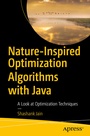Cover: Nature-Inspired Optimization Algorithms with Java - APress