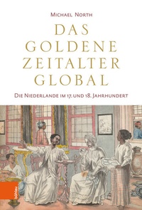 Abbildung von: Das Goldene Zeitalter global - Böhlau