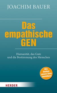 Enlarge image Cover: Das empathische Gen - Verlag Herder