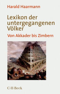Abbildung von: Lexikon der untergegangenen Völker - C.H.BECK