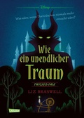 Cover: Disney. Twisted Tales: Wie ein unendlicher Traum (Dornr&ouml;schen) - Carlsen
