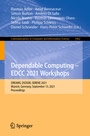Cover: Dependable Computing - EDCC 2021 Workshops - Springer