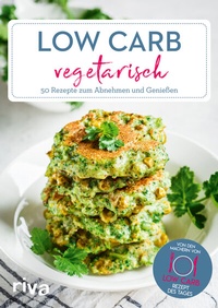 Abbildung von: Low Carb vegetarisch - Riva
