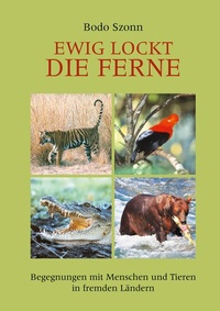 Abbildung von: Ewig lockt die Ferne - BoD - Books on Demand