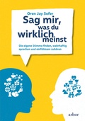 Cover: Sag mir, was du wirklich meinst - Arbor
