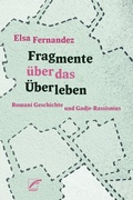 Cover: Fragmente &uuml;ber das &Uuml;berleben - Unrast Verlag