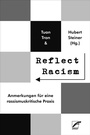 Cover: Reflect Racism - Unrast Verlag