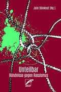 Cover: Unteilbar - Unrast Verlag